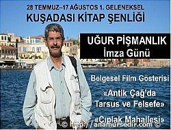 GAZETEC�-YAZAR U�UR P��MANLIK KU�ADASI'NDA K�TAP �MZA G�N� YAPIYOR